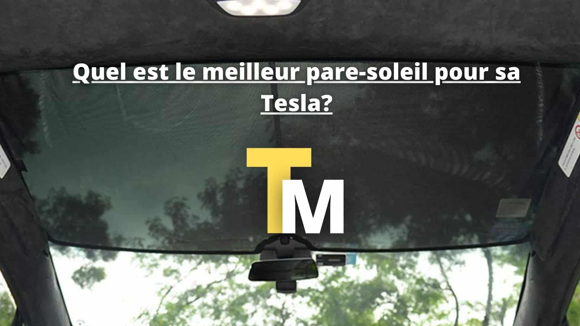 Guides Tesla Mag Pare-soleil