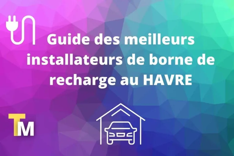 Guide installateurs de borne de recharge HAVRE