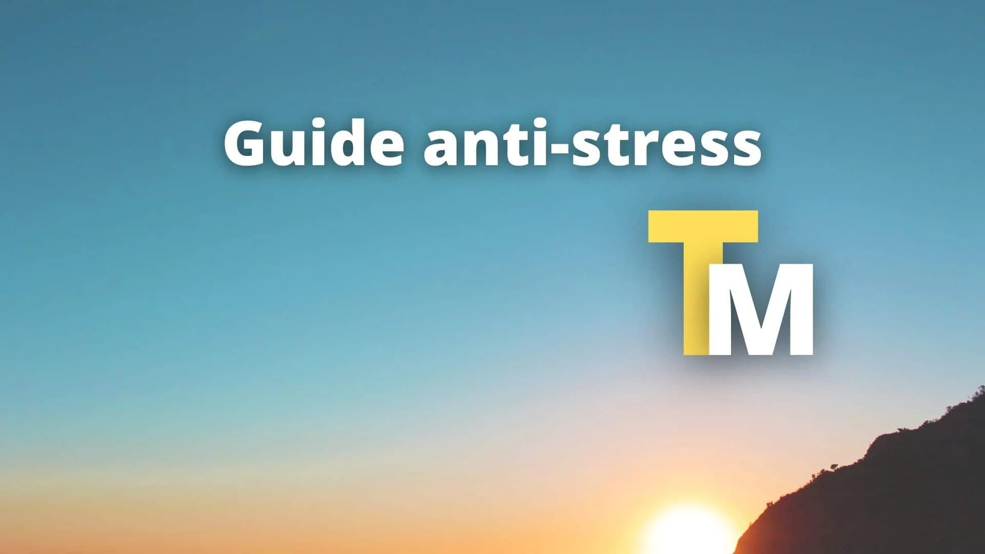 Guide anti stress