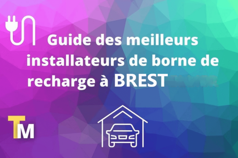 Guide bornes de recharge et installateurs sur Brest