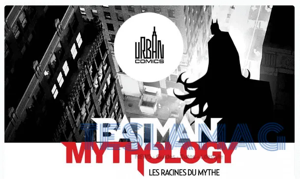 Illustration de couverture de la collection Batman Mythology, chez Urban Comics