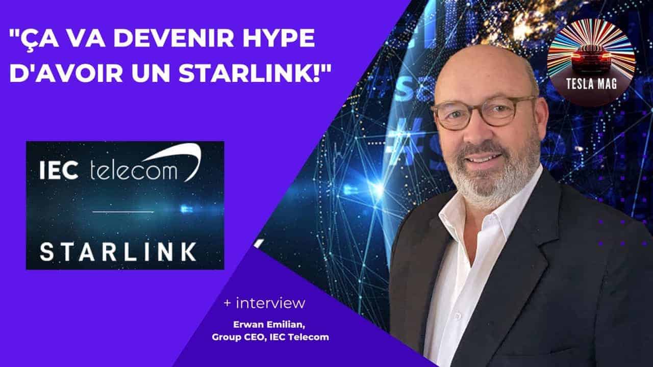 Erwan Emilian starlink IEC Telecom
