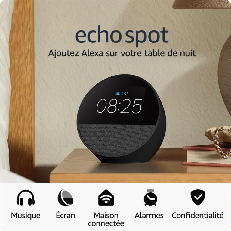 Bon Plan High-Tech : L’Amazon Echo Spot – Le Réveil Connecté Idéal pour la Maison Intelligente !
